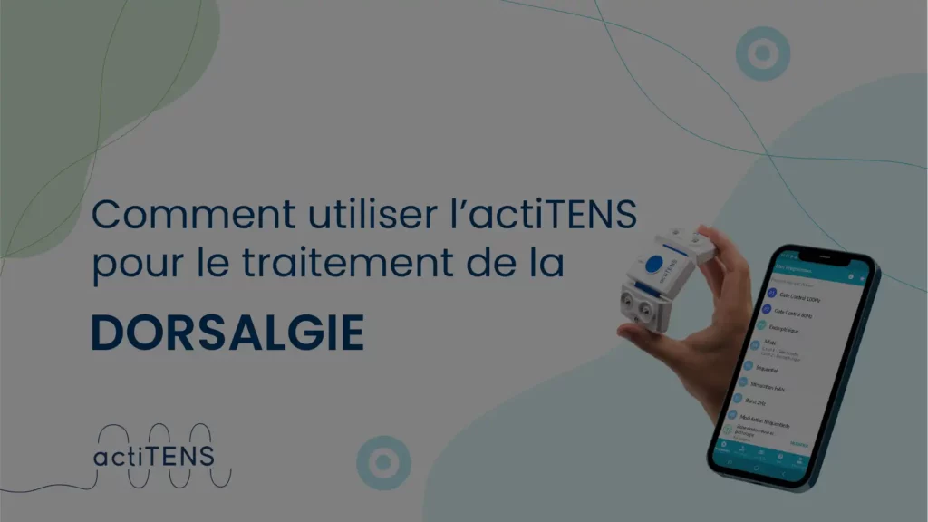 Vidéo soulagement de la Dorsalgie avec actiTENS