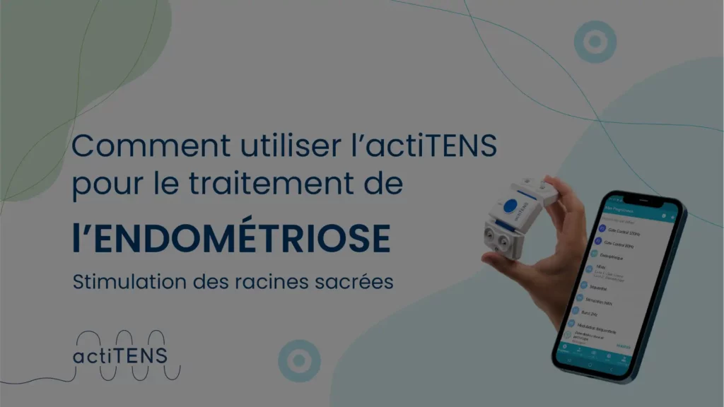 vidéo : traitement de Endométriose avec actiTENS
