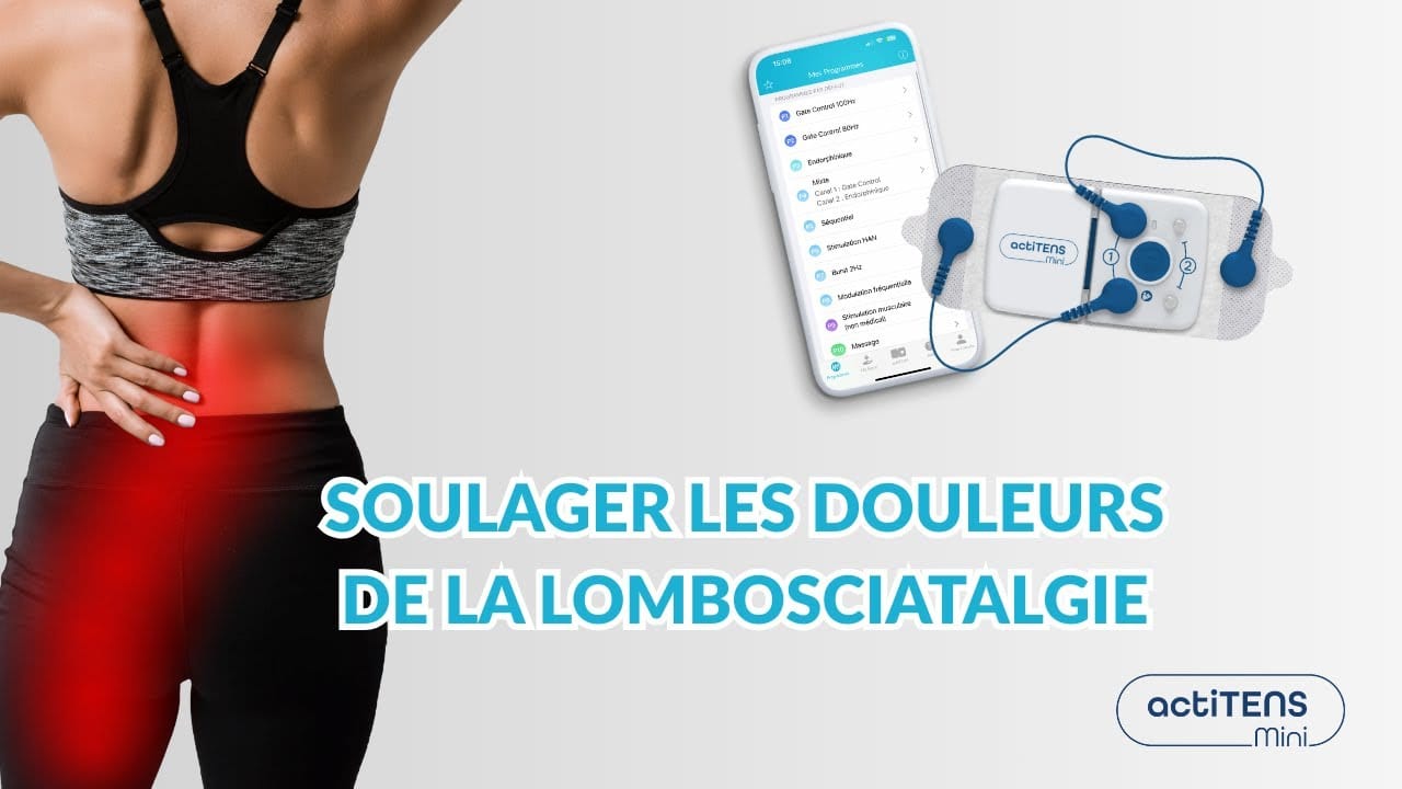 Vidéo traitement de la lombosciatalgie avec actiTENS Mini